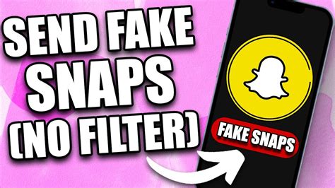 fake snaps to send